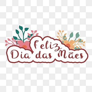 DIA DAS MÃES