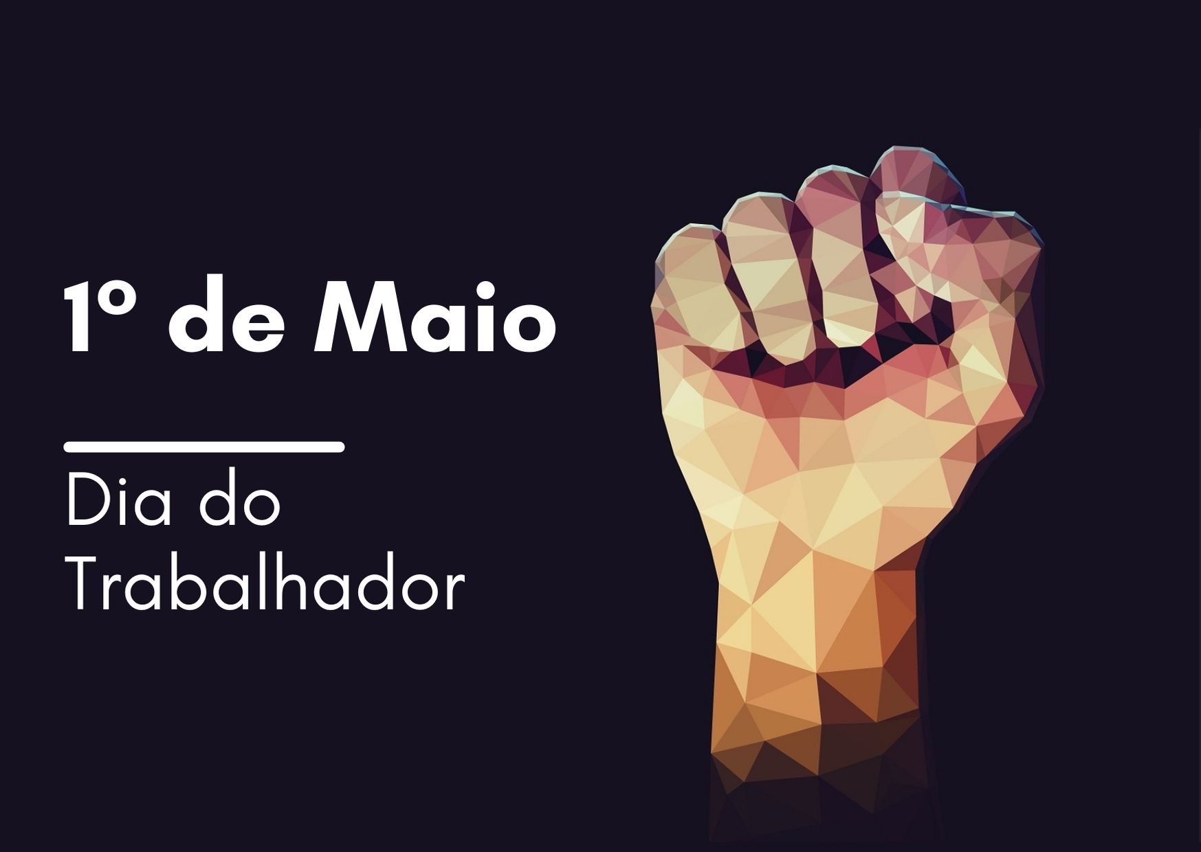 1º DE MAIO, DIA DO TRABALHADOR 