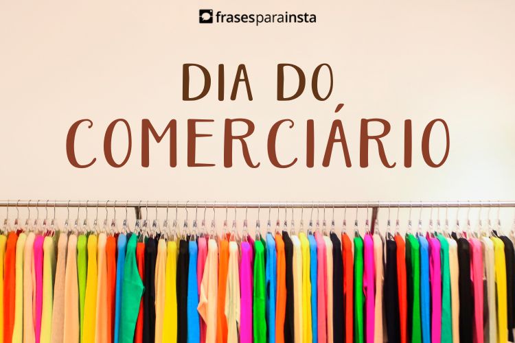 30 DE OUTUBRO DIA DO COMERCIARIO